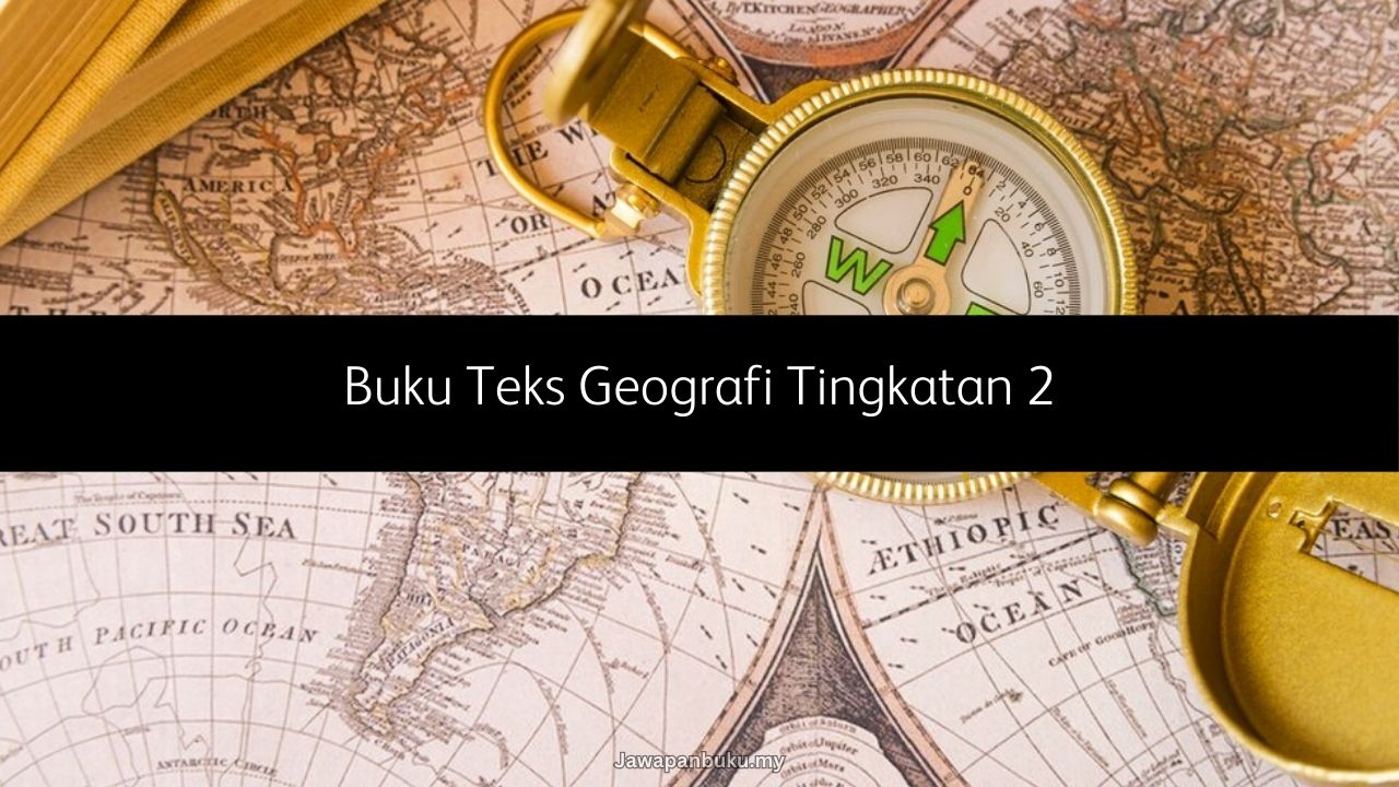 buku teks geografi tingkatan 2